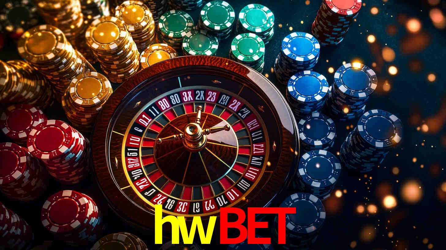 Explore as vantagens do hwbet: serviço profissional e confiabilidade
